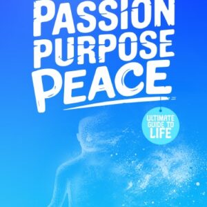 Passion Purpose Peace E-Book